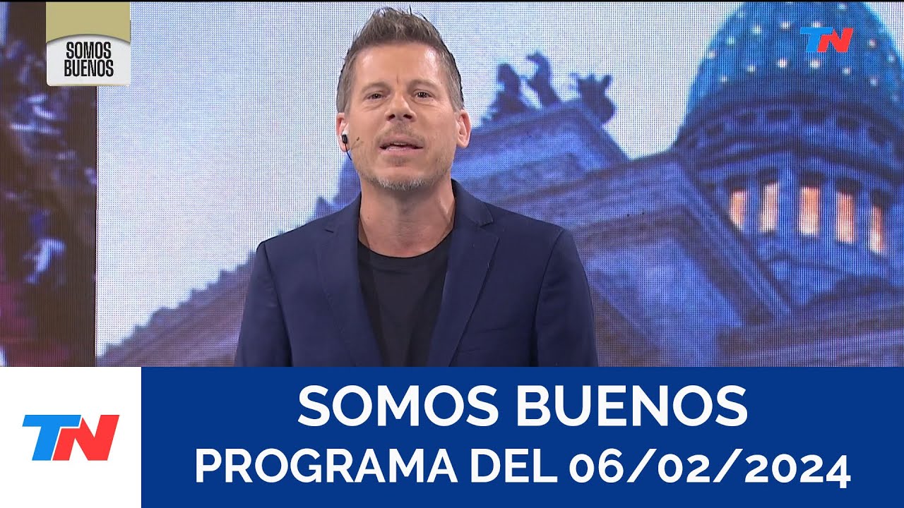 SOMOS BUENOS (Programa completo del 06/02/2024)