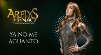 Video: Ya No Me Aguanto – Arelys Henao, Aún Queda Mucho Por Cantar ♪ Canción oficial – Letra | Caracol TV