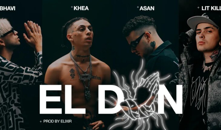 Con la colaboración de LIT Killah y Bhavi, Khea presentó “El Don”