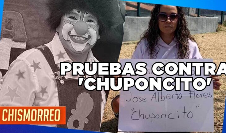 Video: Carla Oaxaca presenta pruebas contra ‘Chuponcito’ | El Chismorreo