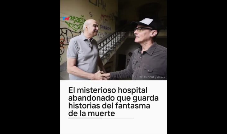 Video: El misterioso hospital abandonado en Córdoba que guarda historias del fantasma de la muerte.