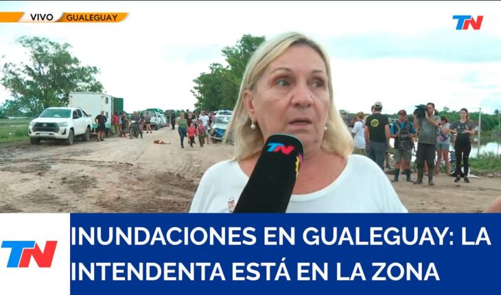 Video: GUALEGUAY I “Se hicieron defensas y compuertas para detener el río”, Dora Bogdan intendenta