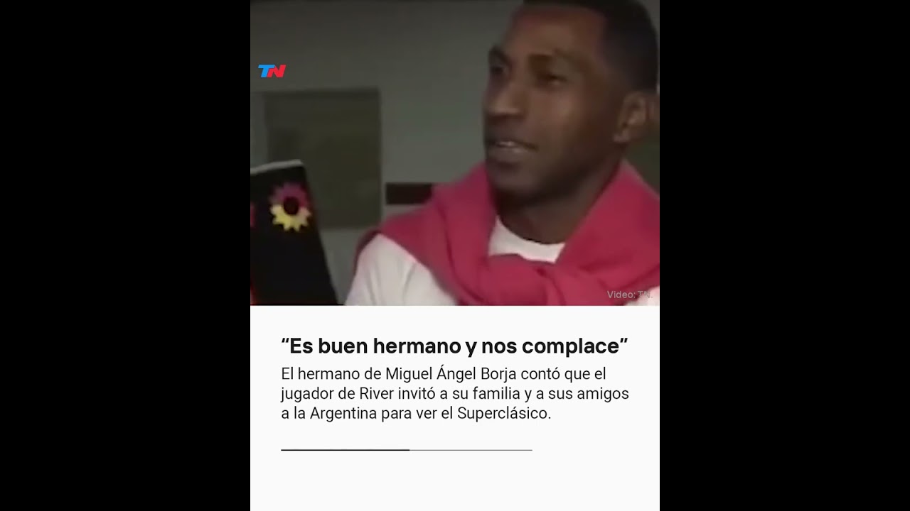 River: el hermano de Borja contó que el jugador invitó a su familia a ver el Superclásico