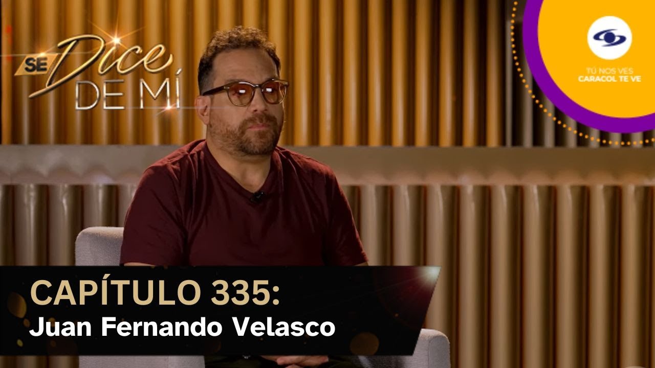 Se Dice De Mí | Juan Fernando Velasco, el músico le temía al fracaso