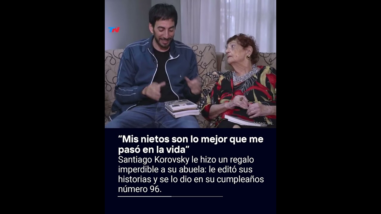"Mis nietos son lo mejor que me pasó en la vida", la abuela del actor Santiago Korovsky