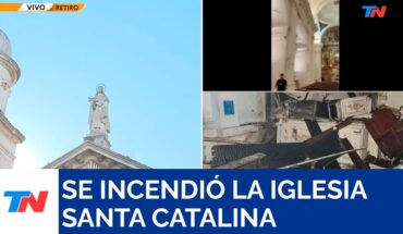 Video: RETIRO I Se incendió la Iglesia Santa Catalina de Siena, la más antigua de la ciudad