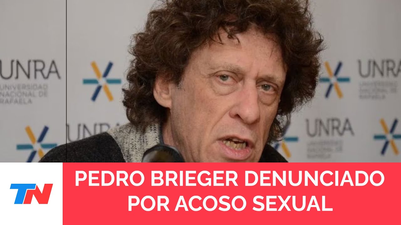 Pedro Brieger denunciado por acoso sexual: testimonios de las víctimas: “Sacó el pene y se masturbó”