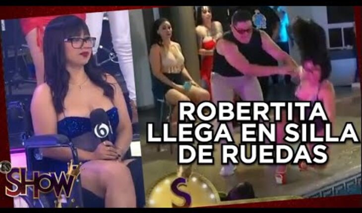 Video: Robertita llega en silla de ruedas tras fuerte accidente | Es Show
