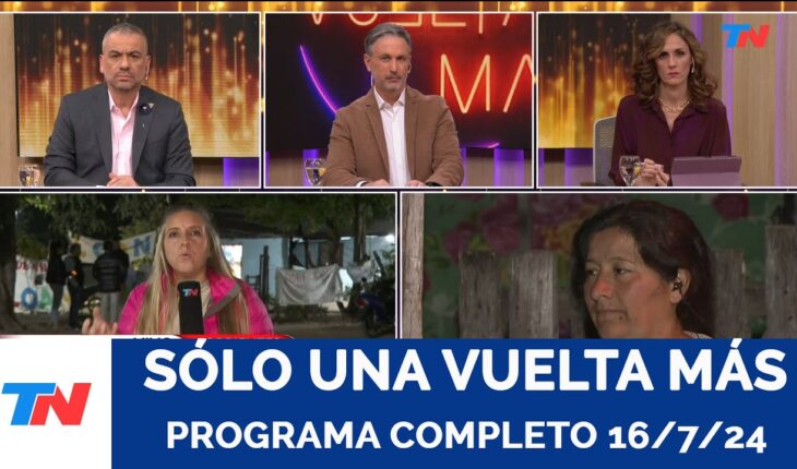 Video: SÓLO UNA VUELTA MÁS I Programa Completo 16/7/24
