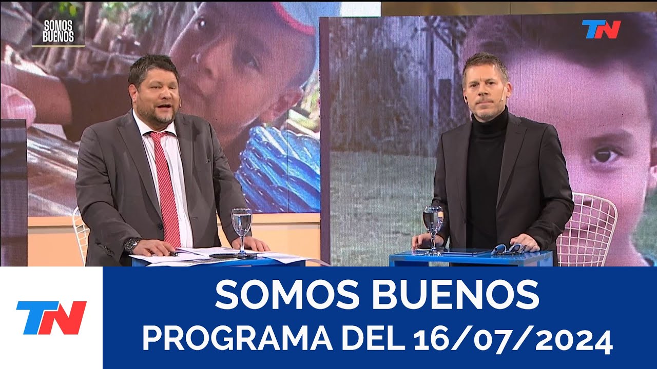 SOMOS BUENOS (Programa completo del 16/07/2024)