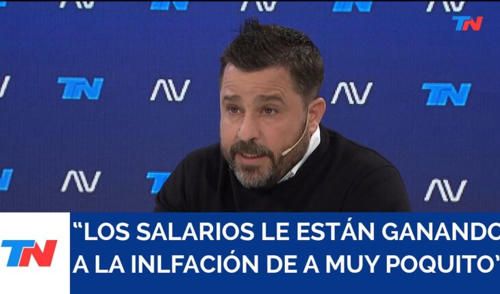 Video: Tetaz: “Los salarios le están ganando a la inflación de a muy poquito”